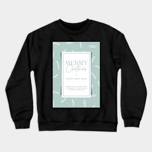 Merry Christmas & Happy New Year Greeting Card 01 Crewneck Sweatshirt